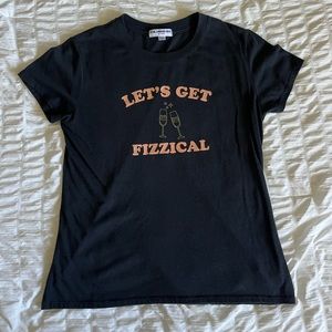 Let’s Get Fizzical T-shirt